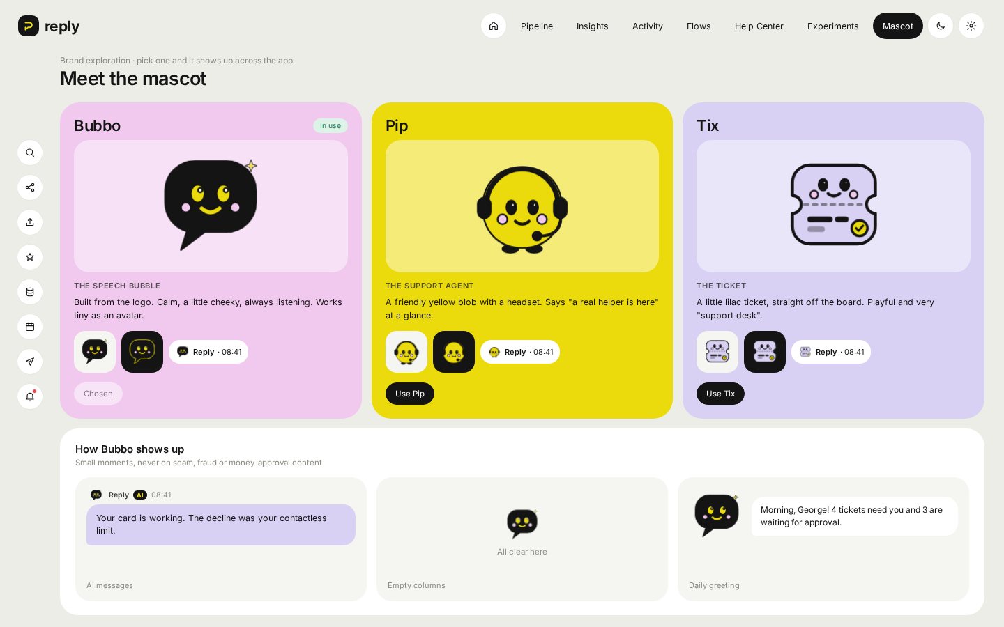 Reply mascot options Bubbo, Pip and Tix